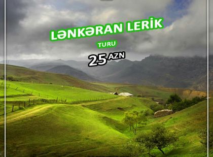 LƏNKƏRAN - Lerik TURU 